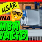Vacío de aire acondicionado Cómo hacerlo correctamente con una bomba