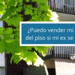 Venta de mi parte del piso a mi ex: negociando una transacción justa y equitativa